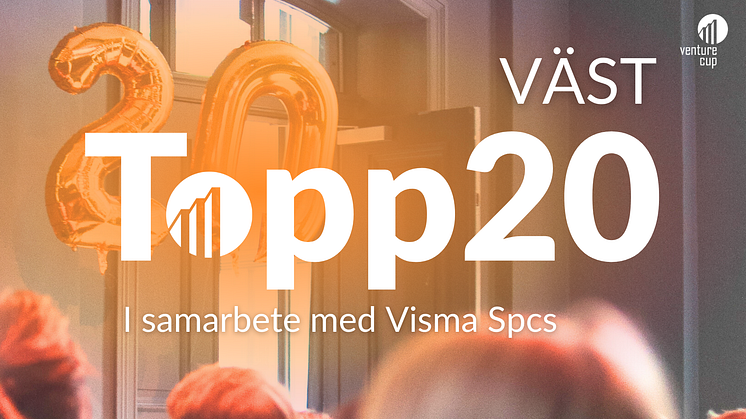 Vinnarna av Sveriges Topp20 bästa affärsidéer Region Väst 2024