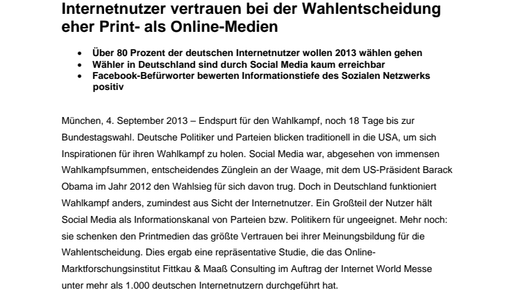 Internet World Messe veröffentlicht Studie zur Bundestagswahl 2013: Internetnutzer vertrauen bei der Wahlentscheidung eher Print- als Online-Medien