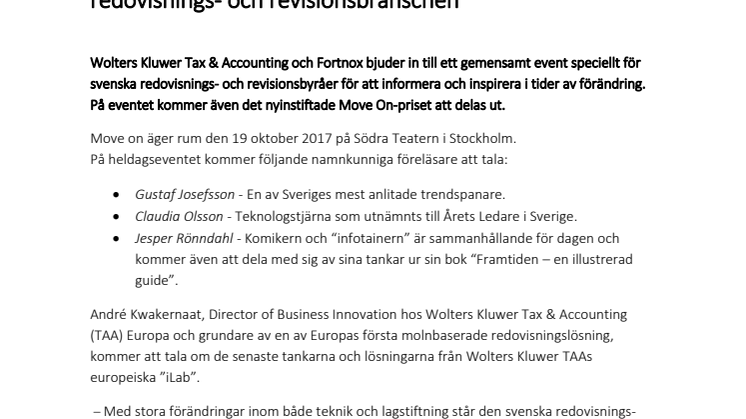 Wolters Kluwer Tax & Accounting i Sverige bjuder tillsammans med Fortnox in till Move On – ett event för redovisnings- och revisionsbranschen