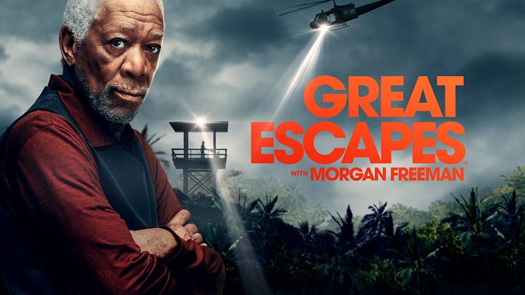 GREAT ESCAPES WITH MORGAN FREEMAN ON THE HISTORY CHANNEL