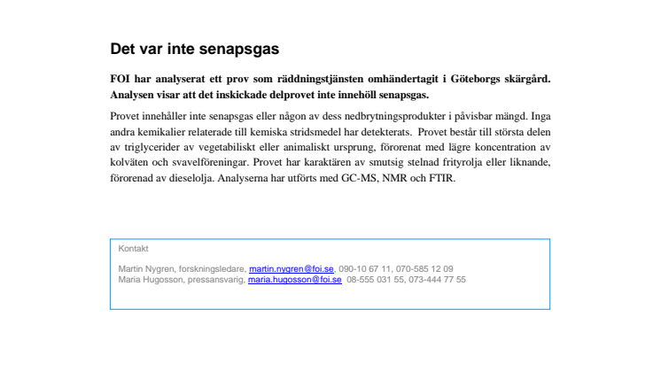 Det var inte senapsgas