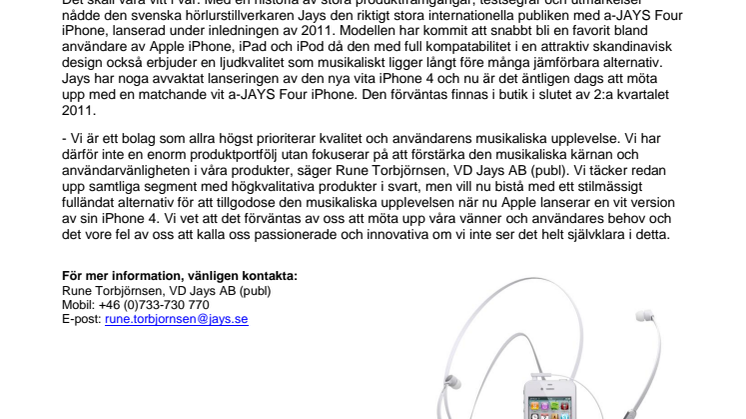 a-JAYS Four iPhone följer Apple i vitt