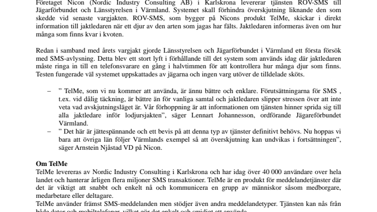 Ny teknik från Karlskrona förhindrar överskjutning av rovdjur i Värmland