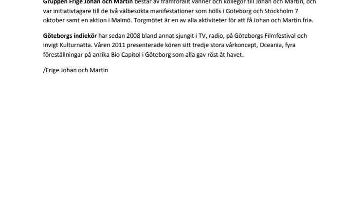 Torgmöte i Göteborg – Indiekören sjunger för Johan och Martin! 