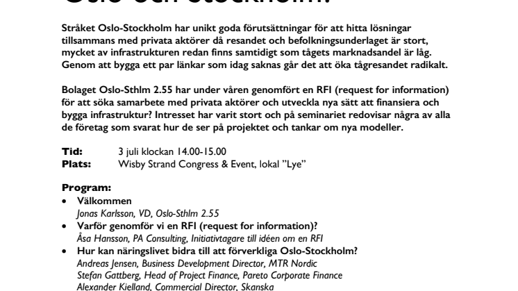 Finns det andra sätt att bygga en bättre järnväg mellan Oslo och Stockholm?
