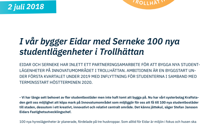 I vår bygger Eidar med Serneke 100 nya  studentlägenheter i Trollhättan