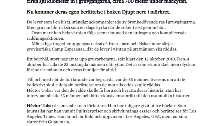 De instängda gruvarbetarnas egen berättelse – nu på svenska