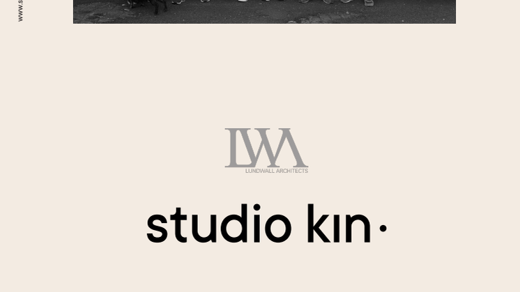 Inredningsbyrån Christian Lundwall Arkitektkontor (LWA) blir Studio Kin.