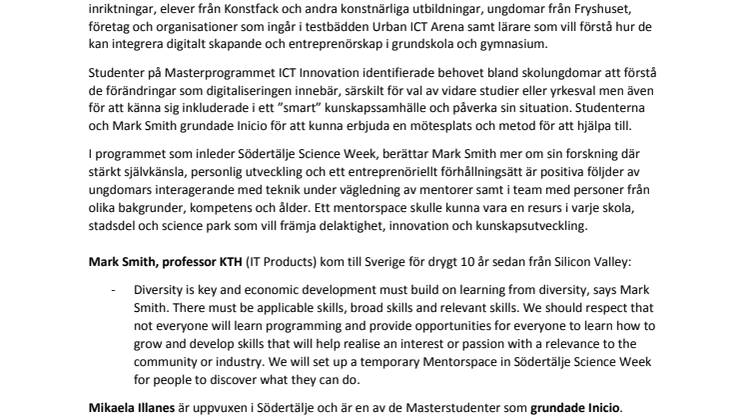 Professor Mark Smith förstår vad som motiverar elever och sätter upp ett mobilt Mentorspace med föreningen Inicio under Södertälje Science Week 