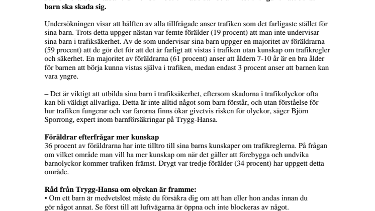 Många trafikovana förstaklassare i trafiken