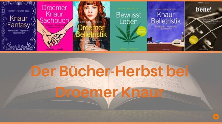Verlagsgruppe Droemer Knaur - unsere Neuerscheinungen im Herbst 2022!