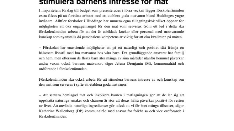 Huddinges förskolor satsar på att stimulera barnens intresse för mat