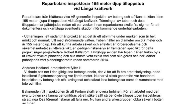Reparbetare inspekterar 155 meter djup tilloppstub  vid Långå kraftverk