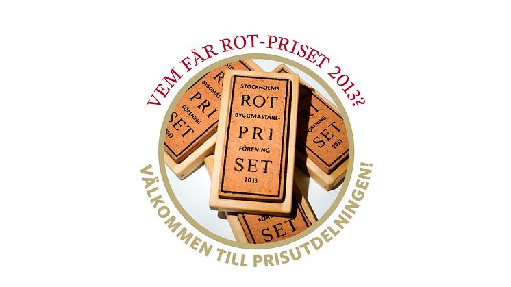 Pressinbjudan: Vem vinner Stockholms Byggmästareförenings ROT-pris 2013?