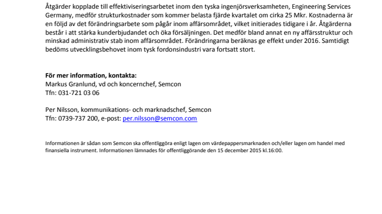 Strukturkostnader för den tyska ingenjörsverksamheten belastar Semcons fjärde kvartal 
