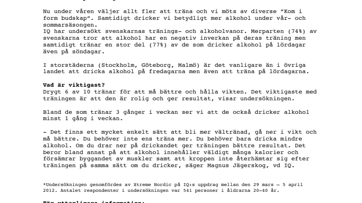Svenskarna dricker och tränar på helgerna