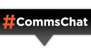 Introducing the all-new #CommsChat – join the conversation twice a week!