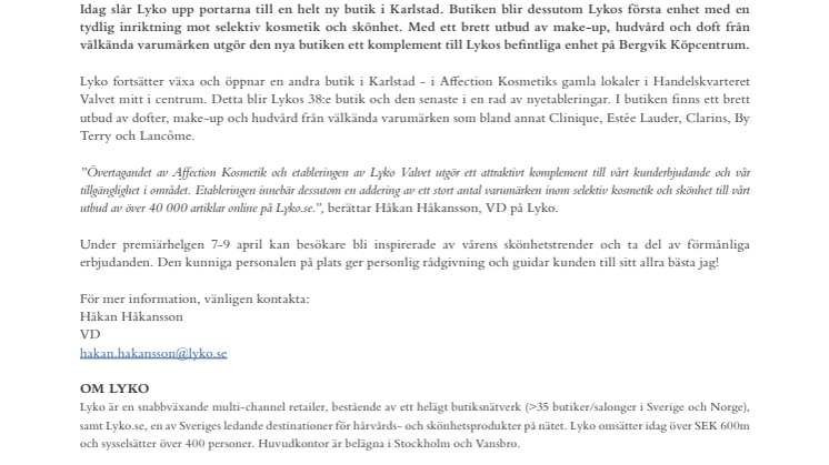 LYKO ÖPPNAR SKÖNHETSBUTIK I CENTRALA KARLSTAD!