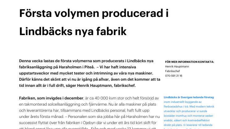 Första volymen producerad i Lindbäcks nya fabrik