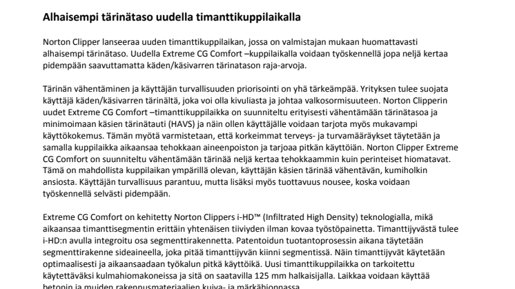 Alhaisempi tärinätaso uudella timanttikuppilaikalla