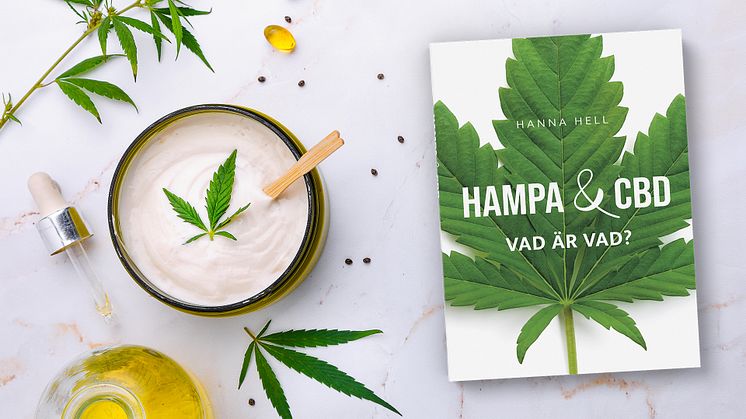 ”Hampa & CBD – Vad är vad?” av Hanna Hell utkommer i september 2021
