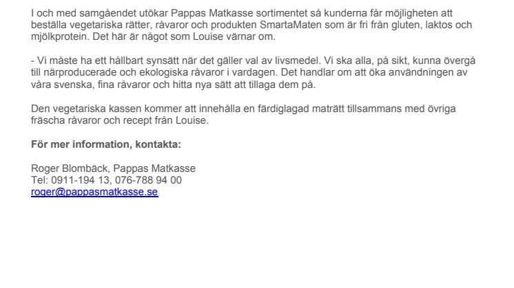 Louise utformar Pappas vegetariska matkasse  