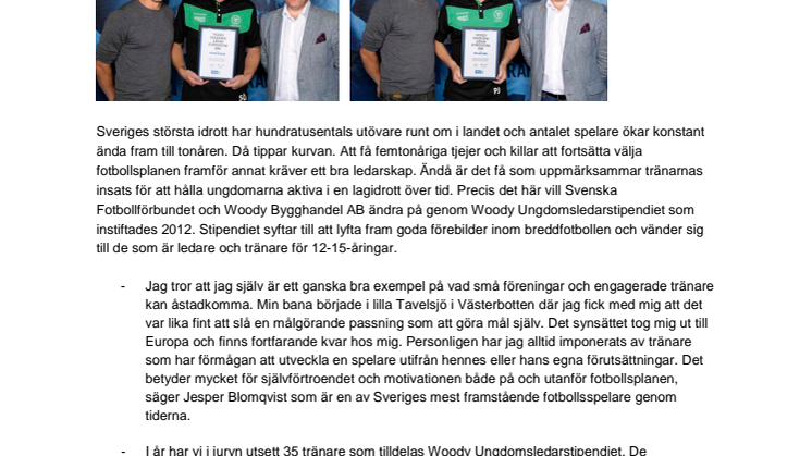 Stefan Östblom och Per Jaktlund, Torsåkers IF,  tilldelas Woody Ungdomsledarstipendiet 2016 