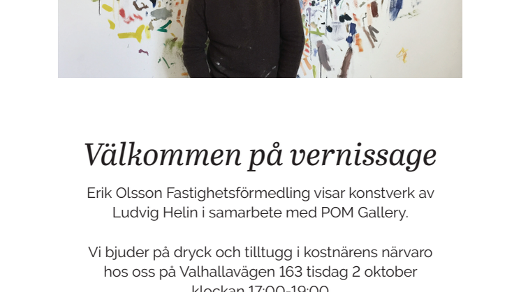 Vernissage med Ludvig Helin i Erik Olssons "Konstfönster" 