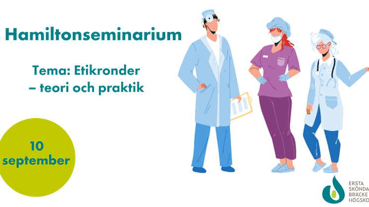 Hamiltonseminarium: Etikronder - teori och praktik