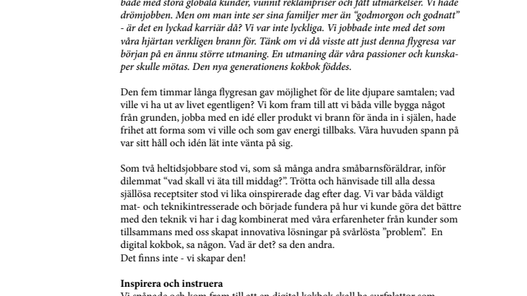 Leif Mannerström fick oss att ta steget