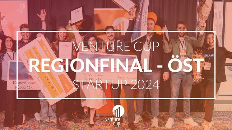 Vinnarna i Regionfinalen Öst i Venture Cup STARTUP 2024!