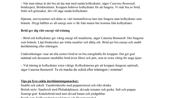 Ladda träningsväskan med återhämtnings-mackor i sommar!