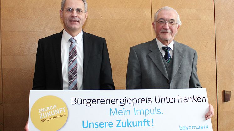 Bürgerenergiepreis Unterfranken - Bayernwerk und Regierung von Unterfranken würdigen gesellschaftliche Impulse für die Energiezukunf