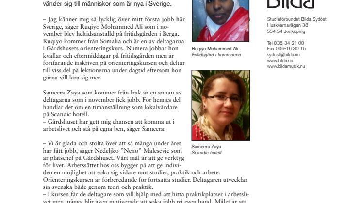 Rekordmånga deltagare på Bilda Gårdshuset i Linköping har fått jobb