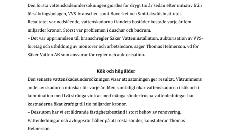 Vattenskador för miljarder och mögel i svenska kök