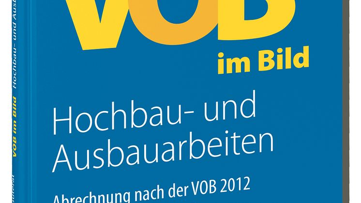 VOB im Bild – Hochbau- und Ausbauarbeiten (3D tif)