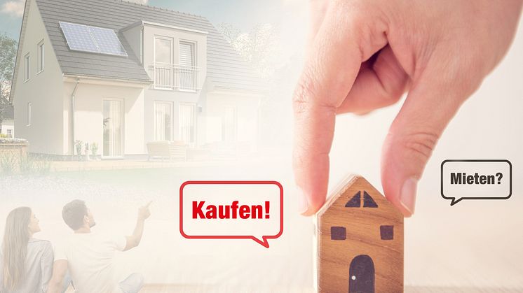 Wohneigentum ist günstiger als Mieten - jetzt rein ins Eigenheim.