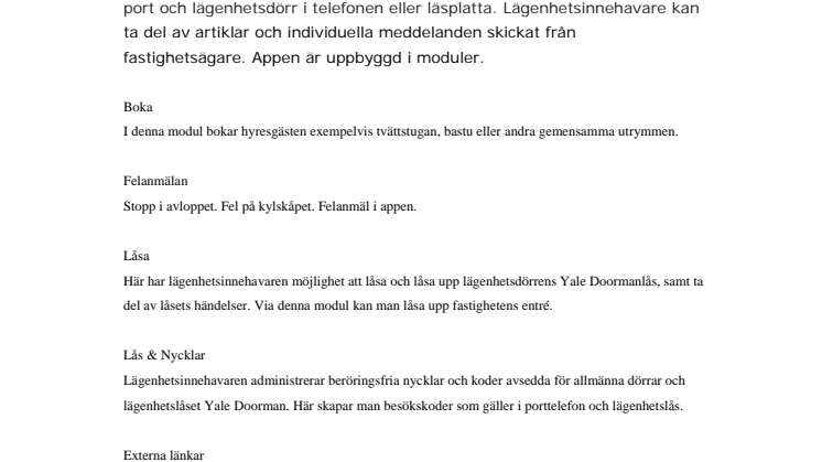 Boka tvättstugan, lås upp port- och lägenhetsdörr,  se porttelefonvideo i en app