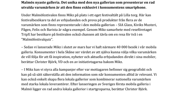 Mikz presenterar Sveriges första mobila galleria på Malmöfestivalen