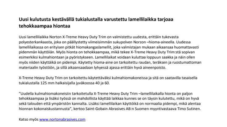 Uusi kulutusta kestävällä tukialustalla varustettu lamellilaikka tarjoaa tehokkaampaa hiontaa 