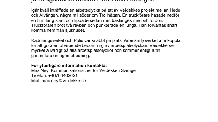 Arbetsplatsolycka vid anläggningen av en ny järnvägstunnel mellan Hede och Älvängen 