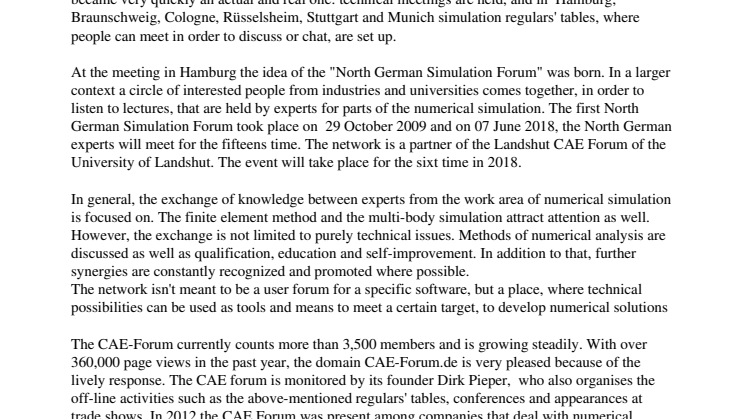 The CAE Forum was first established on the Internet platform XING on 28 April 2008.