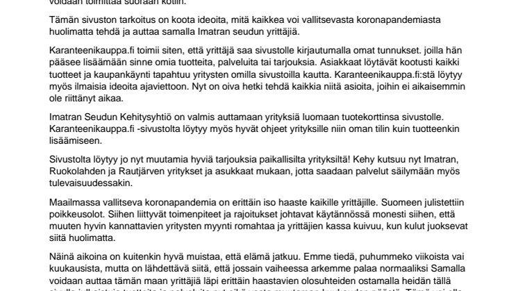 KARANTEENIKAUPPA.FI -SIVUSTO AVATTU IMATRAN SEUDUN YRITYKSILLE MYYNNIN TUEKSI