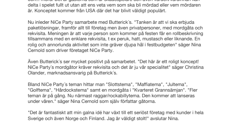 NiCe Party inleder samarbete med Butterick´s