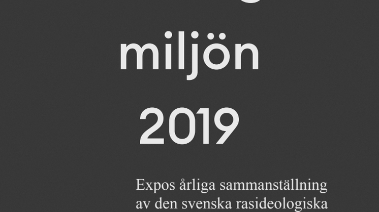 Årsrapport - Den rasideologiska miljön 2019