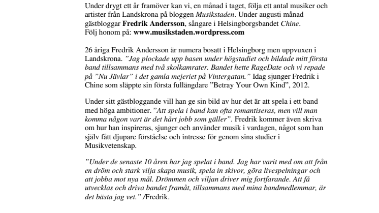 Sångaren i metalbandet ”Chine” bloggar för Musikstaden!
