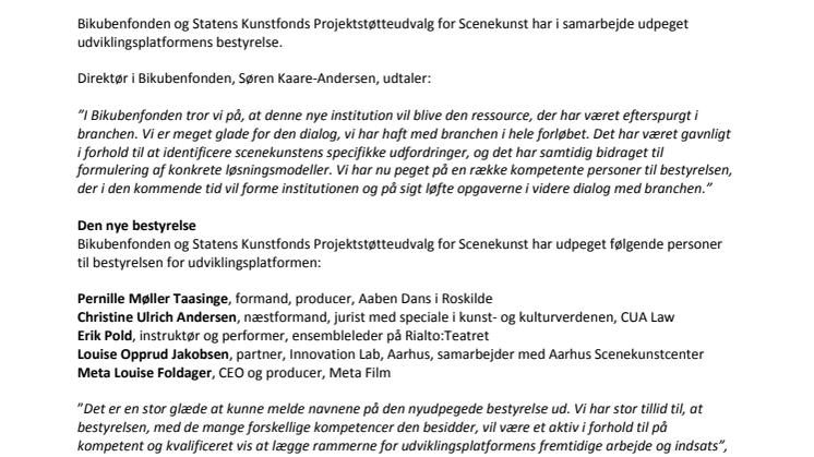 Bikubenfonden og Statens Kunstfond udpeger bestyrelse for Udviklingsplatform for Scenekunsten