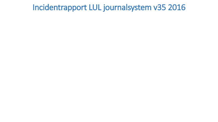 Incidentrapport LUL journalsystem v35 2016
