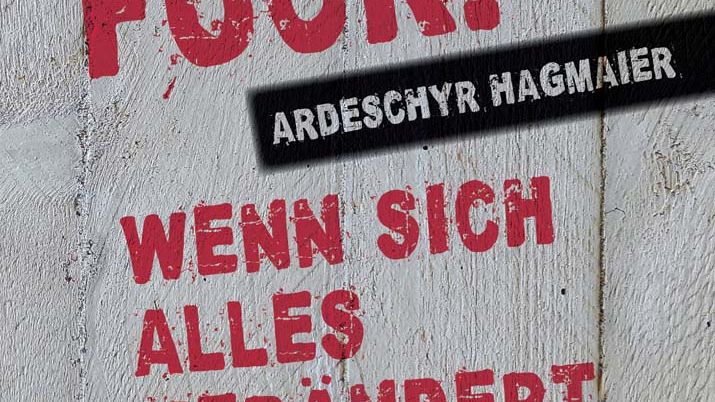 Change Fuck! Wenn sich alles verändert und nichts verbessert