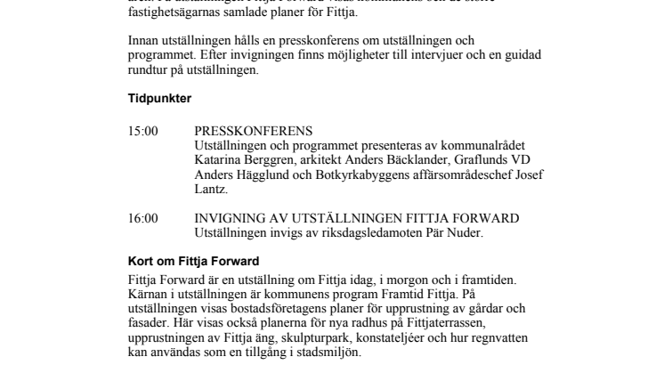 Fittja Forward - En utställning om Fittjas framtid invigs av Pär Nuder onsdagen den 5 november